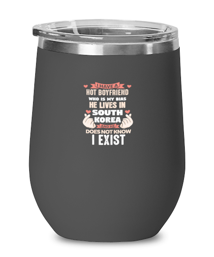 Wine Tumbler Stainless Steel Insulated Funny He Lives In South Korean K-pop Asian Country
