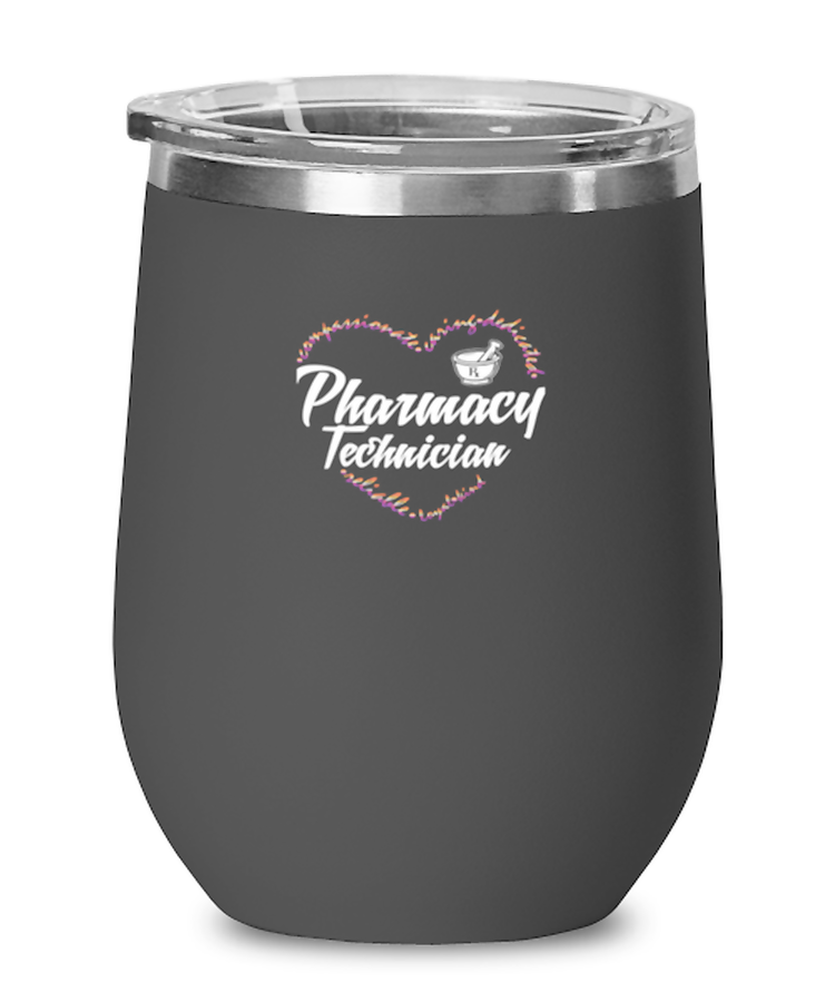 Wine Tumbler Stainless Steel Insulated Funny Pharma Technician Pharmaceutical