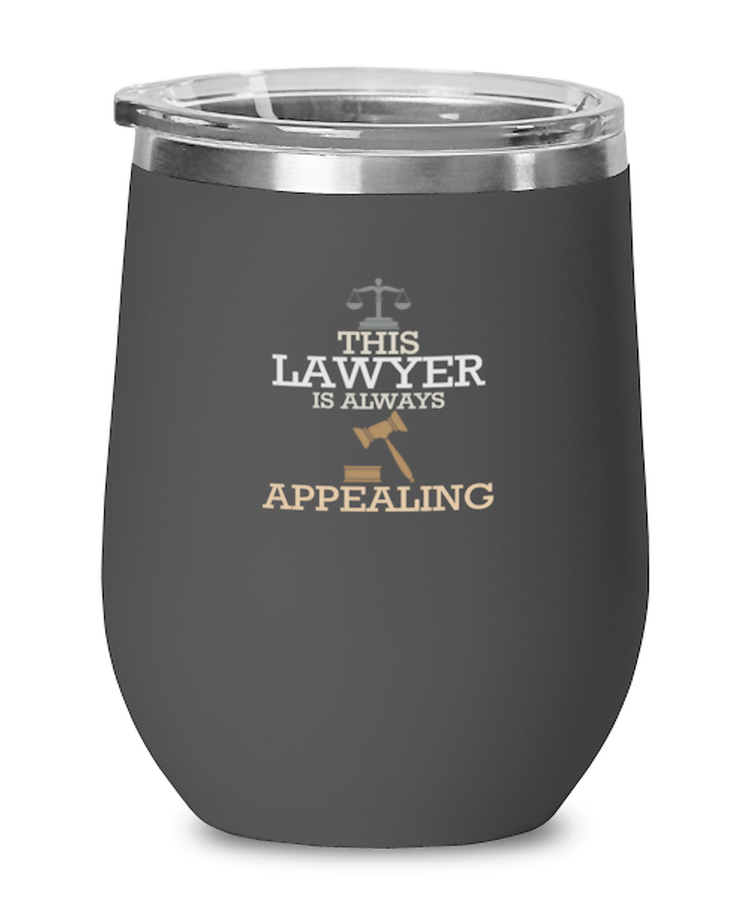 Wine Tumbler Stainless Steel Insulated  Funny This Lawyer is always appealing attorney