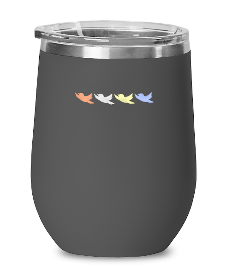 Wine Tumbler Stainless Steel Insulated Funny Bird watching There's also coffee