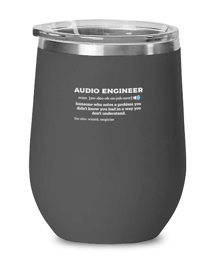 Wine Tumbler Funny Audio Engineer Definition Sound Man