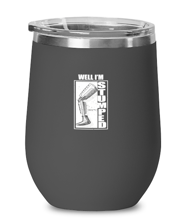 Wine Tumbler Stainless Steel Funny Well I'm Stumped