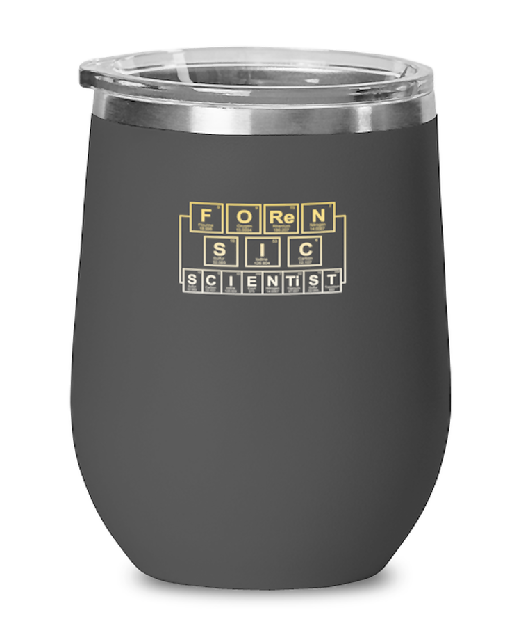 Wine Tumbler Stainless Steel Insulated Funny Forensic Scientist Crime Investigator