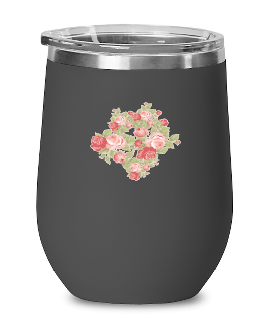 Tumbler Wine Iced Coffee Funny Roses Flower Floral