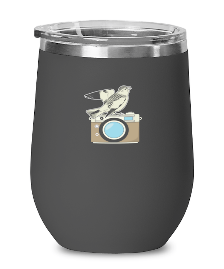 Tumbler Wine Iced Coffee Funny Bird Camera Birdwatcher