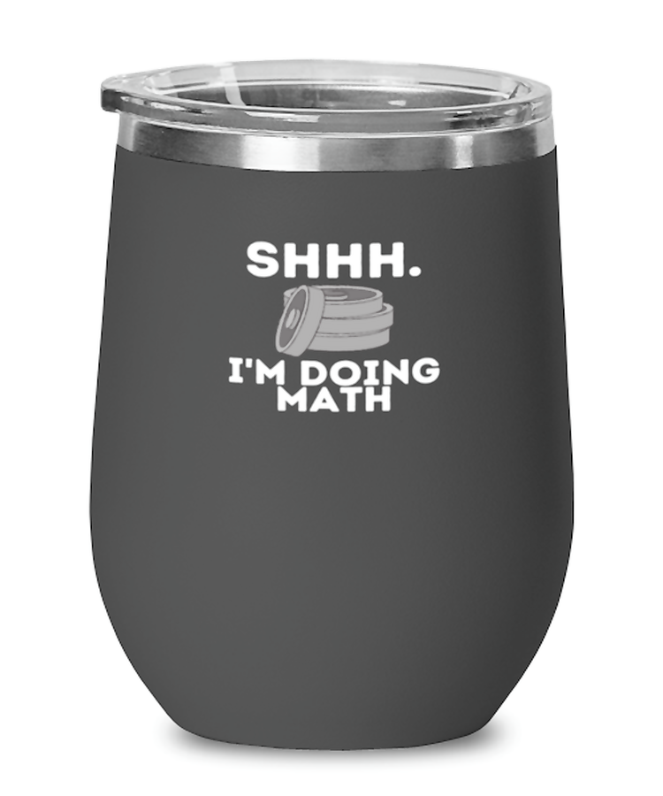 Wine Tumbler Stainless Steel Insulated Funny I'm Doing Math