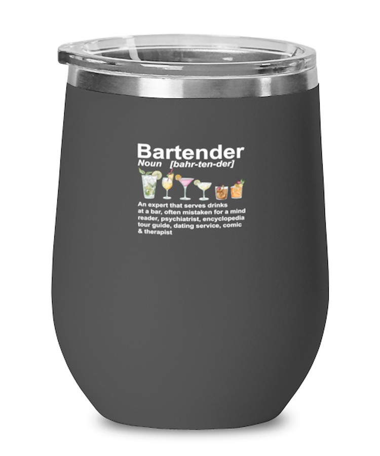 Wine Tumbler Stainless Steel Insulated  Funny Bartender Definition