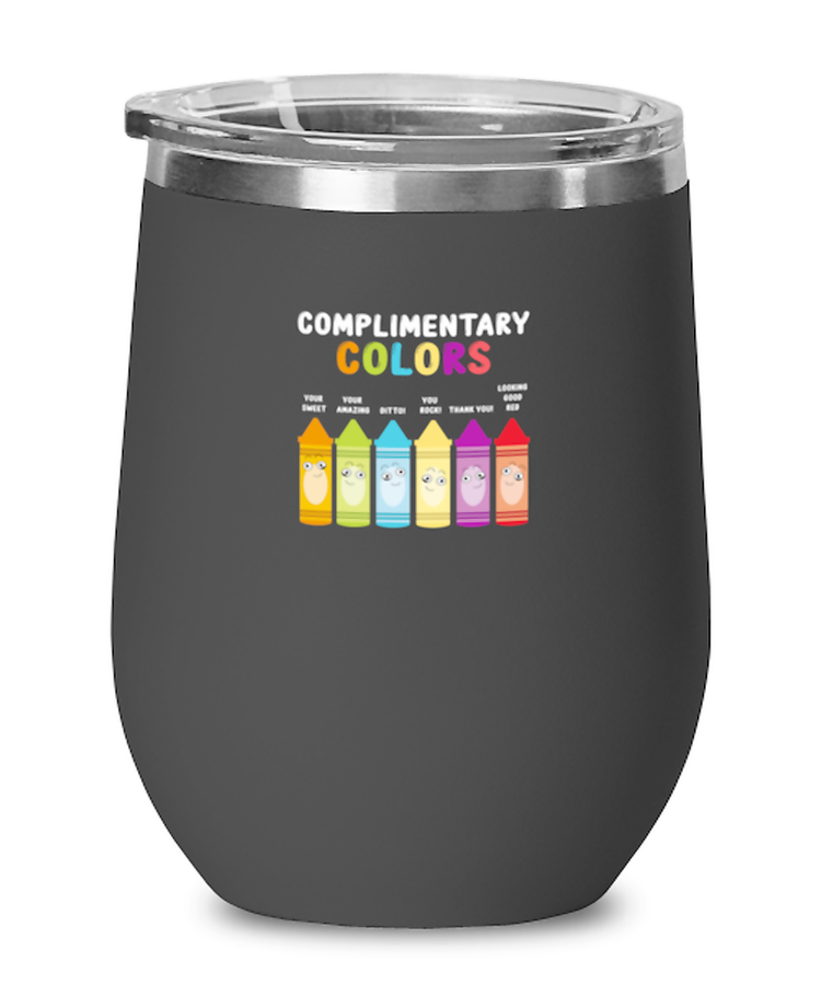Wine Tumbler Stainless Steel Insulated Funny Complimentary Colors Artist Art Teacher
