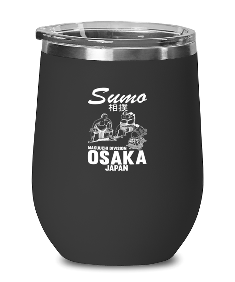 Wine Tumbler Stainless Steel InsulatedFunny Sumo Wrestling Osaka Japan