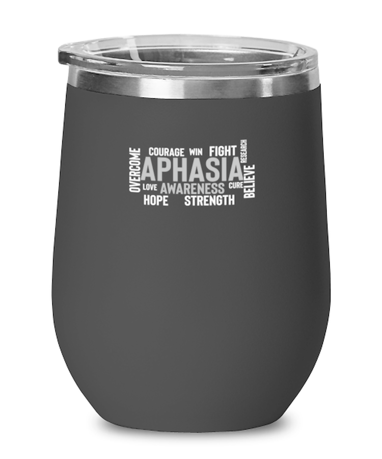 Wine Tumbler Stainless Steel Insulated  Funny Aphasia Awareness