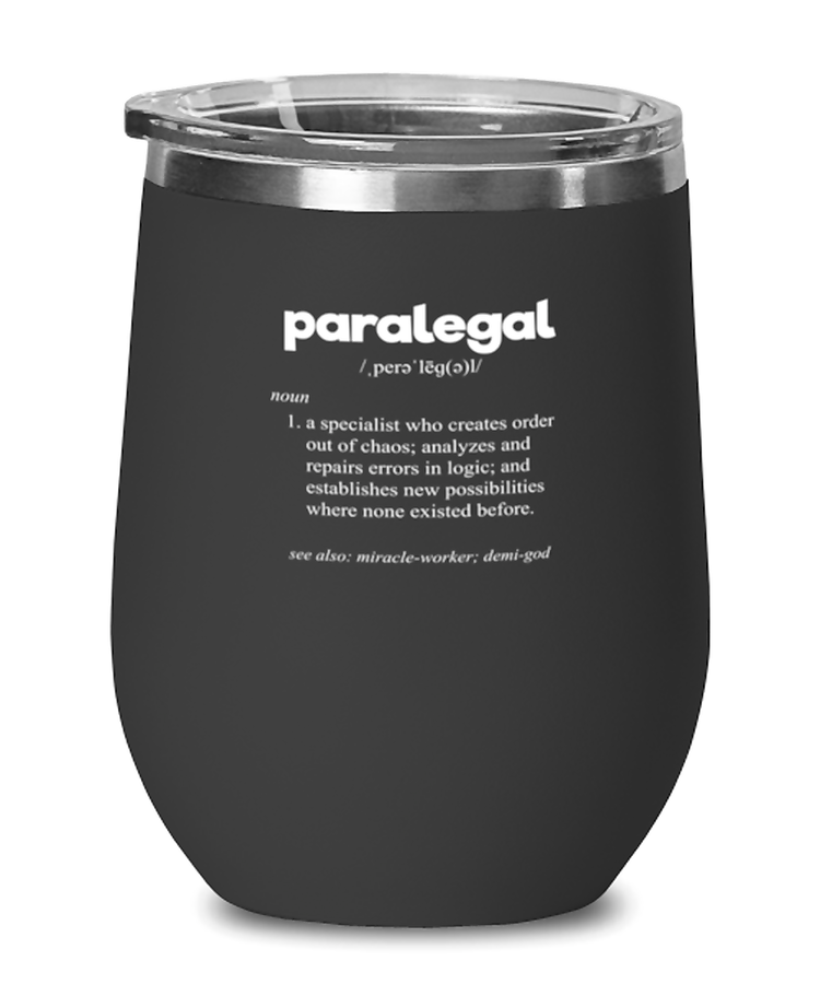 wine Tumbler Stainless Steel Insulated Funny Paralegal Legal Assistant