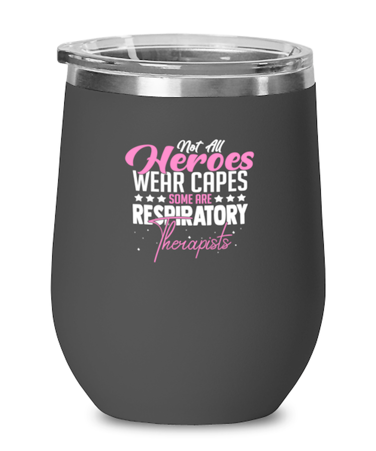 Wine Glass Tumbler Stainless Steel Funny Not All Heroes Wear Capes