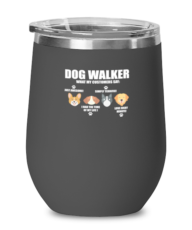 Wine Glass Tumbler Stainless Steel Funny Dog Walker