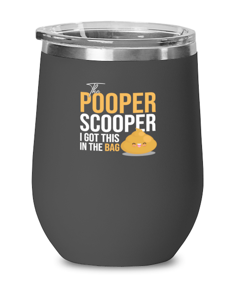 Wine Glass Tumbler Stainless Steel Funny The Pooper Scooper