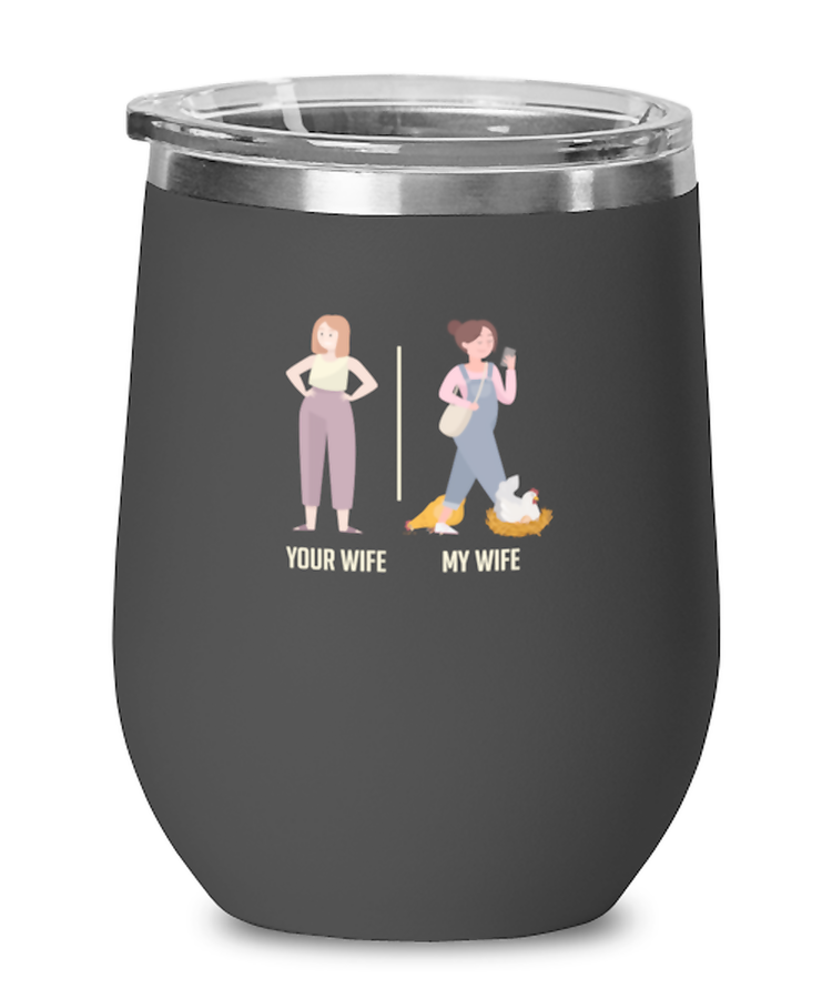Wine Glass Tumbler Stainless Steel Funny Your Wife My Wife