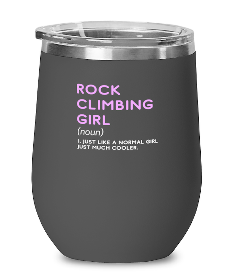 Wine Glass Tumbler Stainless Steel Funny Rock Climbing Girl Definition