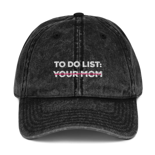 Vintage Cotton Twill Cap Hat To do list your Mom